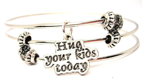 Hug Your Kids Today Triple Style Expandable Bangle Bracelet