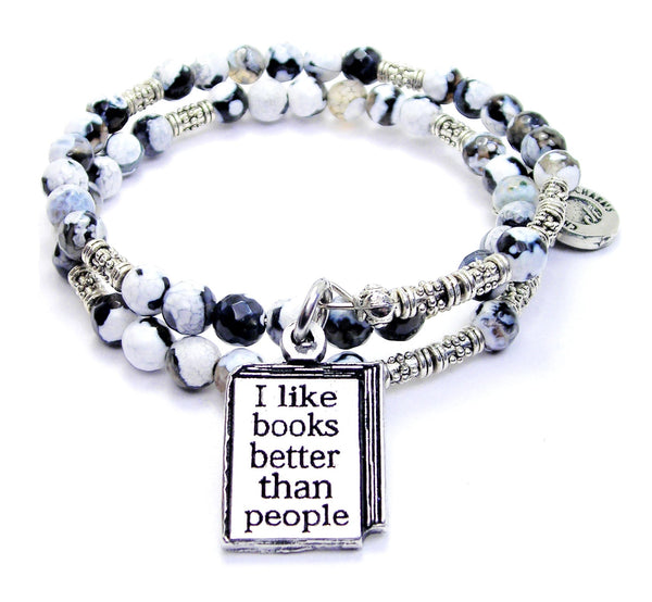 I Like Books Better Than People Agate Stone Microcrystalline Quartz Wrap Bracelet