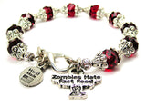 Zombies Hate Fast Food Capped Crystal Bracelet