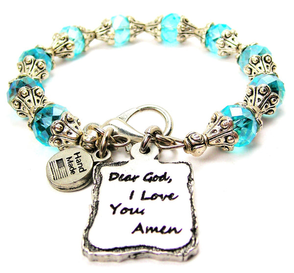 Dear God I Love You Amen Capped Crystal Bracelet