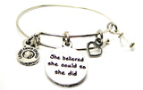 She Believed She Could So She Did Bangle Bracelet