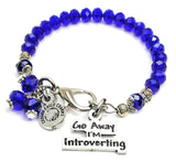 Go Away I'M Introverting Splash Of Color Crystal Bracelet