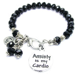 Anxiety Is My Cardio Splash Of Color Crystal Bracelet