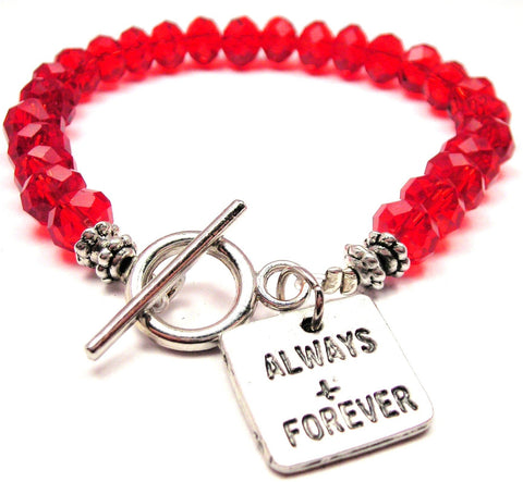 Always And Forever,  Always And Forever Charm,  Always And Forever Bracelet,  Always And Forever Jewelry,  Forever Charm,  Forever Bracelet,  Forever Jewelry,  Crystal Bracelet,  Toggle Bracelet