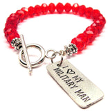 I Love My Military Man,  Military Charm,  Military Bracelet,  Military Jewelry,  Crystal Bracelet,  Toggle Bracelet