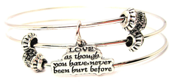 Love As Though You Have Never Been Hurt Before Triple Style Expandable Bangle Bracelet