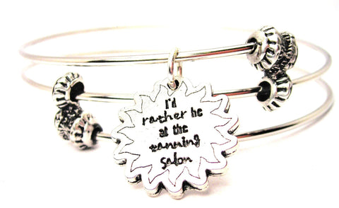 Id Rather Be At The Tanning Salon Triple Style Expandable Bangle Bracelet