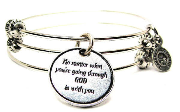 No Matter What You're Going Through God Is With You Triple Style Expandable Bangle Bracelet