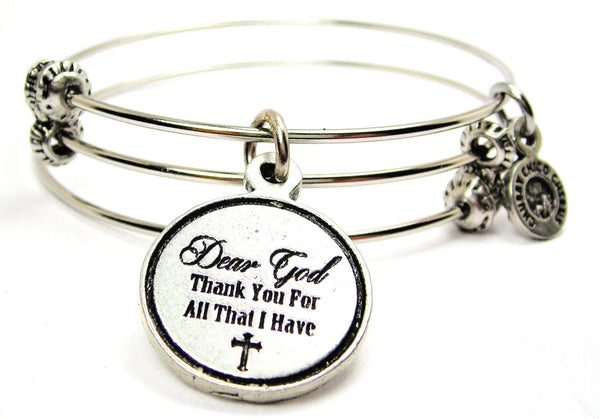 Dear God Thank You for All That I Have Triple Style Expandable Bangle Bracelet