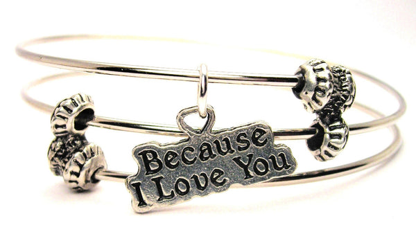 Because I Love You Triple Style Expandable Bangle Bracelet