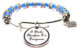 expression jewelry, expression bangle, expression statement jewelery, danger bracelet