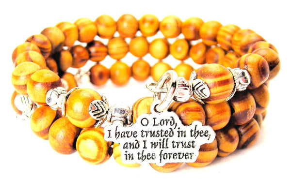 O Lord, I Have Trusted In Thee, And I Will Trust In Thee Forever Natural Wood Wrap Bracelet