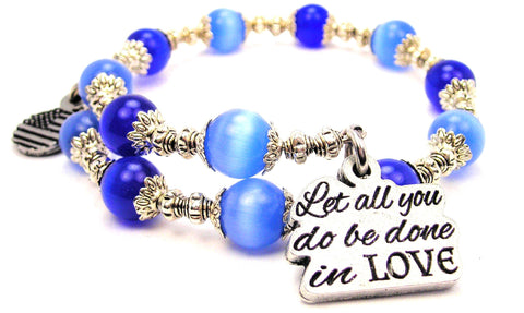 Let All You Do Be Done In Love Cat's Eye Beaded Wrap Bracelet