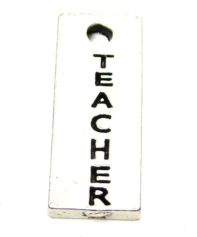 Teacher Long Tab Genuine American Pewter Charm