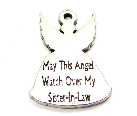 May This Angel Watch Over My Sister-In-Law Genuine American Pewter Charm