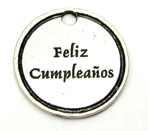 Feliz Cumpleanos Happy Birthday Genuine American Pewter Charm