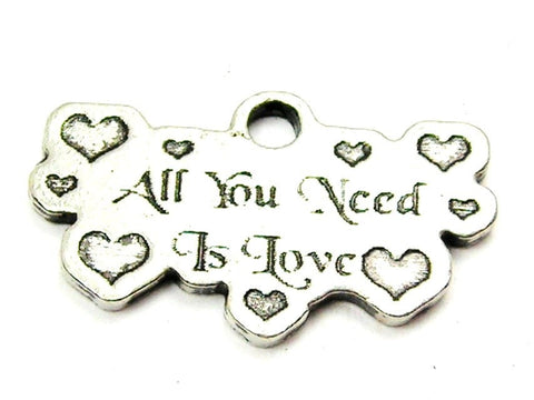 All You Need Is Love With Hearts Genuine American Pewter Charm