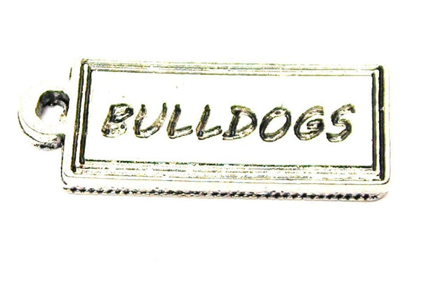 Bulldogs Tab Genuine American Pewter Charm