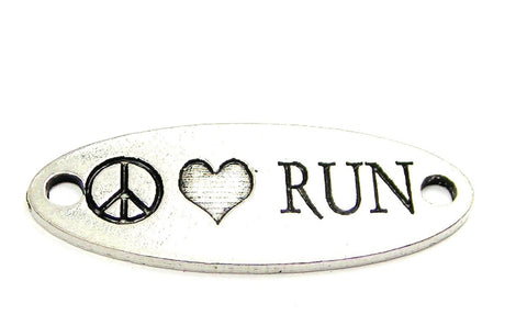 Peace Love Run - 2 Hole Connector Genuine American Pewter Charm