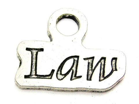 Law Genuine American Pewter Charm