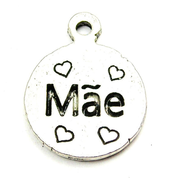 Mae Mother In Portuguese Genuine American Pewter Charm