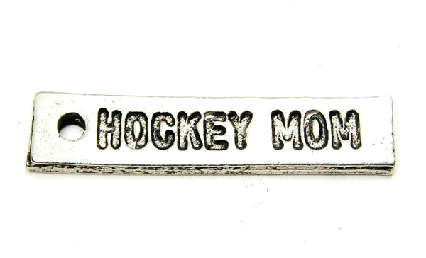 Hockey Mom Tab Genuine American Pewter Charm