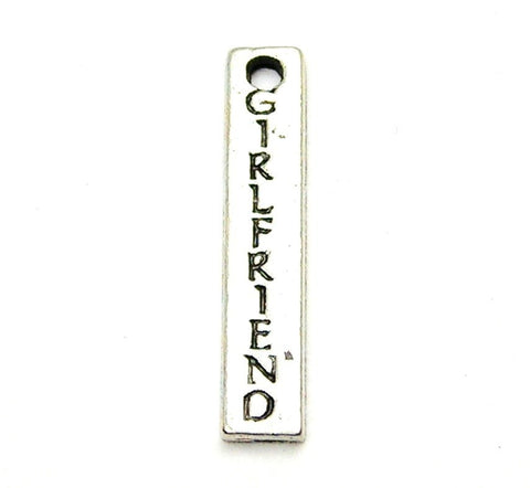 Girlfriend Long Tab Genuine American Pewter Charm