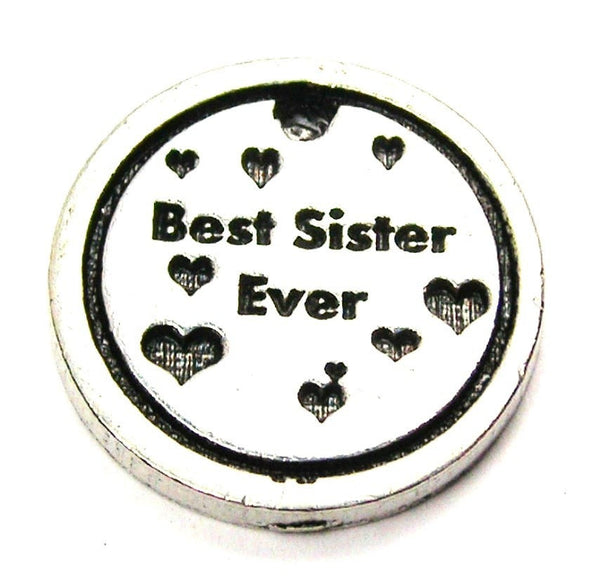 Best Sister Ever Genuine American Pewter Charm