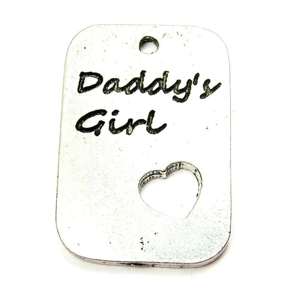 Daddy's Girl Dog Tag Genuine American Pewter Charm