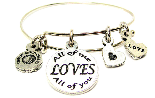 All of me LOVES all of you Bangle Bracelet