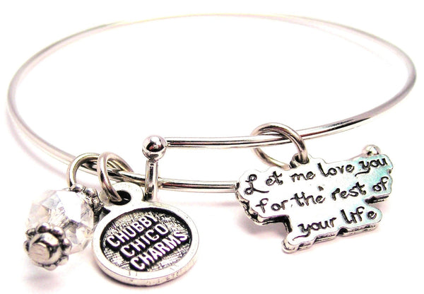 Let Me Love You For The Rest Of Your Life Expandable Bangle Bracelet