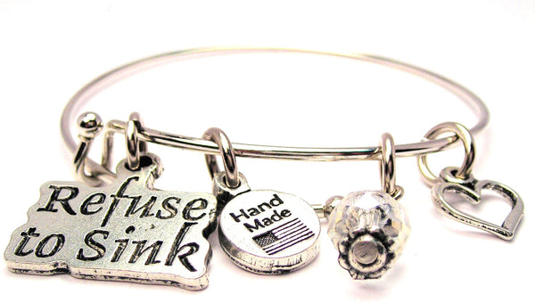 Refuse To Sink Bangle Bracelet