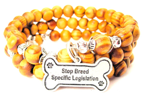 Stop Breed Specific Legislation Natural Wood Wrap Bracelet