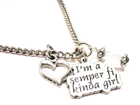 I'm A Semper Fi Kinda Girl Necklace with Small Heart