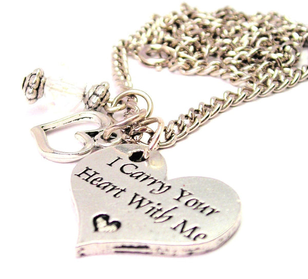 I Carry Your Heart With Me Necklace with Small Heart