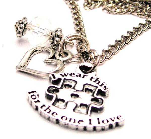 I Wear This Puzzle Piece For The One I Love Necklace with Small Heart