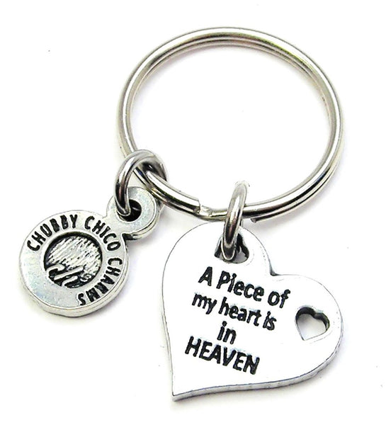 A Piece Of My Heart Is In Heaven Key Chain