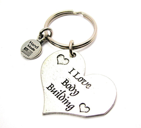 I Love Body Building Key Chain