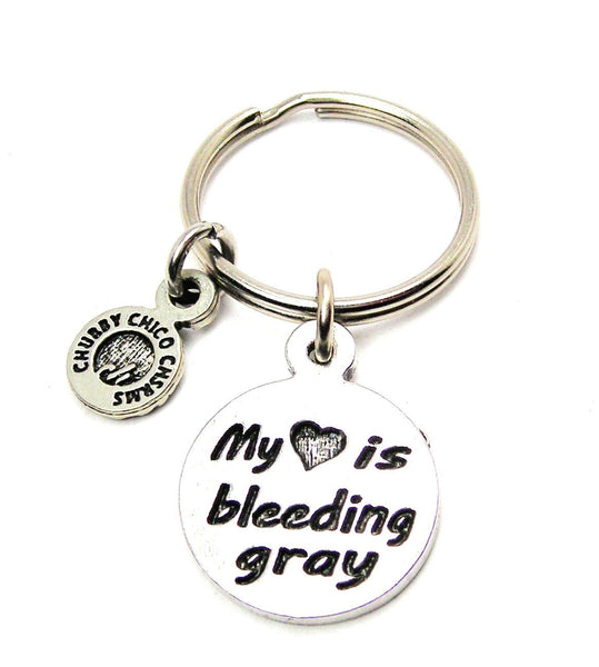 My Heart Is Bleeding Gray Key Chain