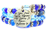 If You Are Luck Enough To Birth A Child Cherish It Multi Wrap Bracelet