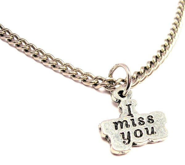 I Miss You Single Charm Necklace