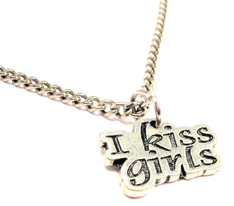 I Kiss Girls Single Charm Necklace