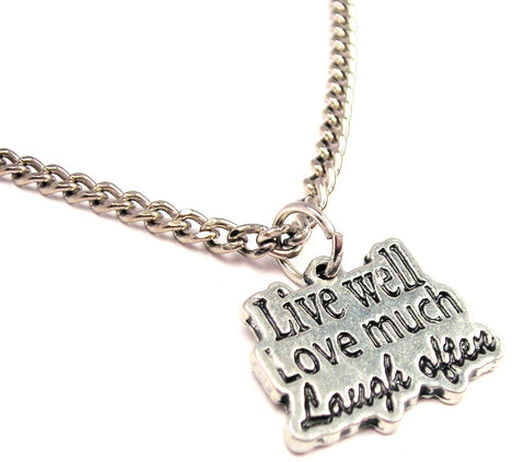 Live Well Love Much Laugh Often Single Charm Necklace