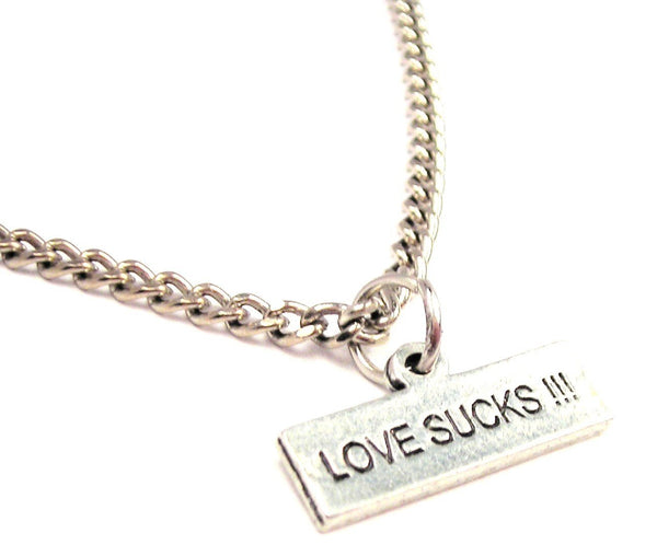 Love Sucks Single Charm Necklace