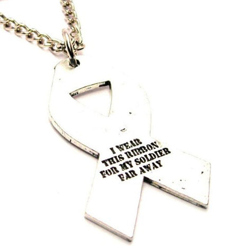 I Wear This Ribbon For My Soldier Far Away Single Charm Necklace