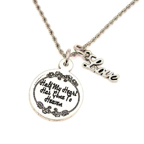 Half My Heart Has Gone To Heaven 20" Chain Necklace With Cursive Love Accent