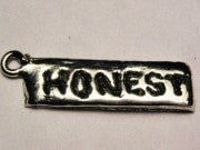 Honest Genuine American Pewter Charm