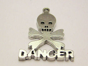 Skull And Crossbones With Danger Genuine American Pewter Charm