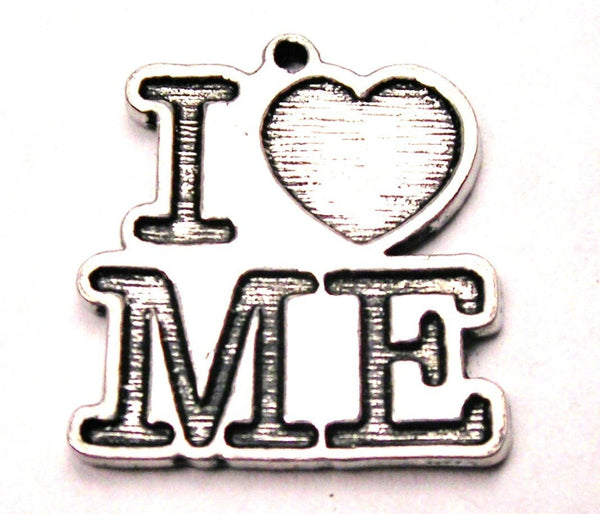 I Love Me Genuine American Pewter Charm