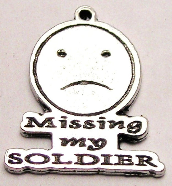 Missing My Soldier Genuine American Pewter Charm